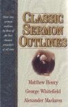 Classic Sermon Outlines